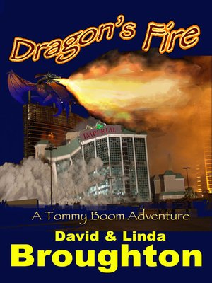 cover image of Dragon's Fire, a Tommy Boom Adventure